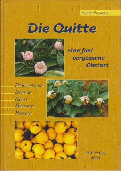 Die Quitte: Eine fast vergessene Obstart