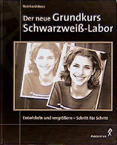 Der neue Grundkurs Schwarzweiß-Labor