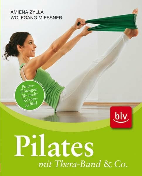 Pilates mit Thera-Band & Co.: Power-Übungen für mehr Körpergefühl