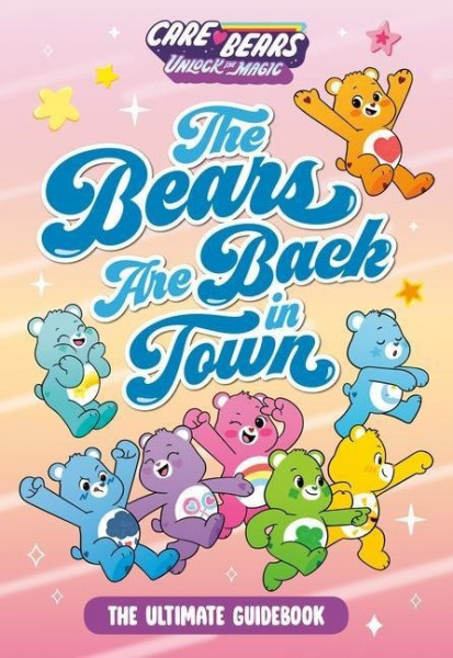 The Bears Are Back in Town: The Ultimate Guidebook