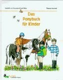 Das Ponybuch für Kinder