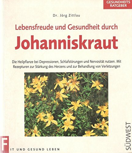 Lebensfreude und Gesundheit durch Johanniskraut