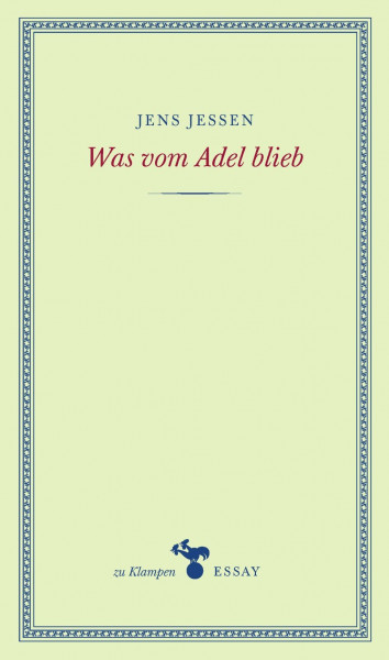 Was vom Adel blieb