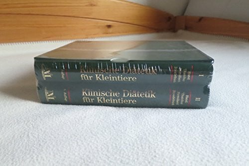 Klinische Diätetik für Kleintiere