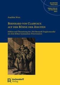 Bernhard von Clairvaux auf der Bühne der Jesuiten