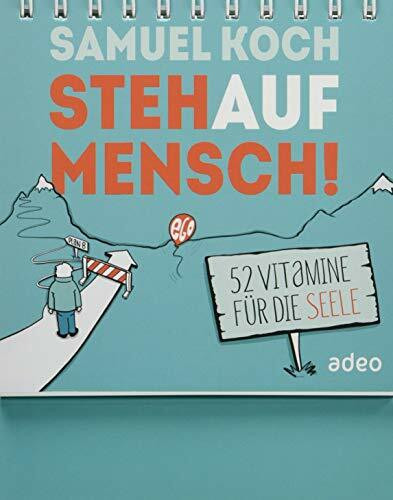 StehaufMensch! - Aufstellbuch: 52 Vitamine für die Seele