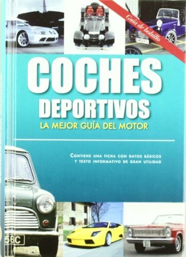 COCHES DEPORTIVOS:MEJOR GUIA DEL MOTOR COCHES DEPORTIVOS:MEJOR GUIA DEL MOTOR