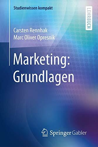 Marketing: Grundlagen (Studienwissen kompakt)