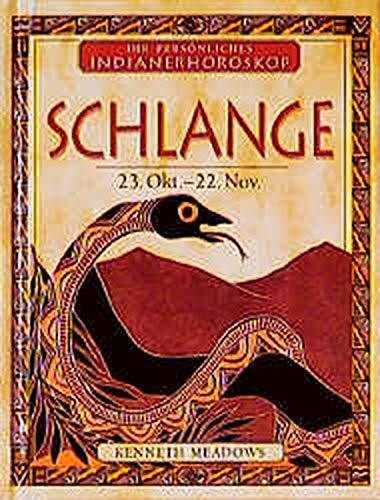 Ihr persönliches Indianer-Horoskop, Schlange