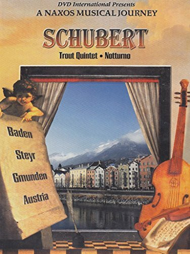 Franz Schubert - Trout Quintet/Notturno