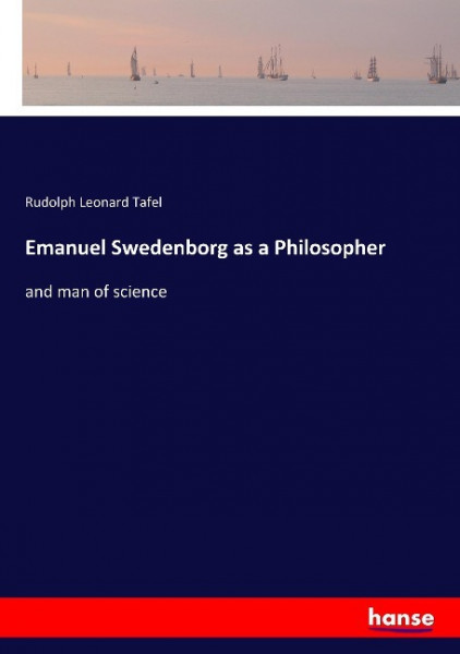 Emanuel Swedenborg as a Philosopher