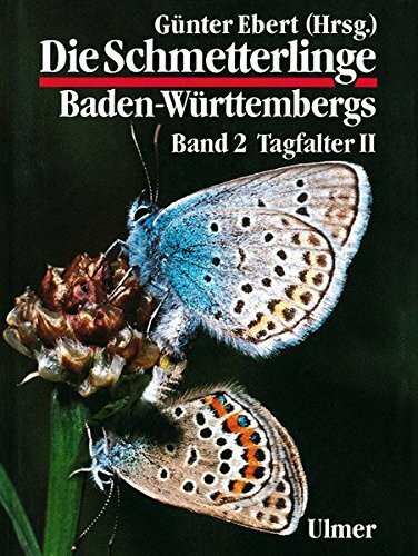 Die Schmetterlinge Baden-Württembergs, Bd.2, Tagfalter