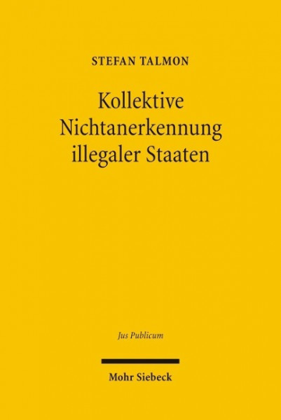 Kollektive Nichtanerkennung illegaler Staaten