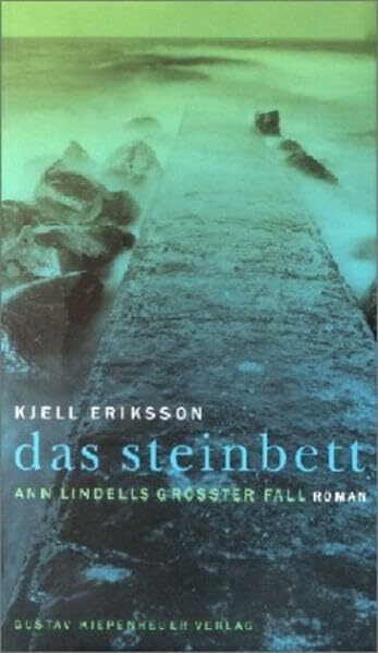 Das Steinbett: Ann Lindells grösster Fall. Roman