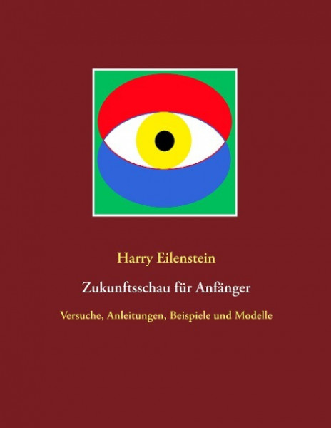 Zukunftsschau für Anfänger