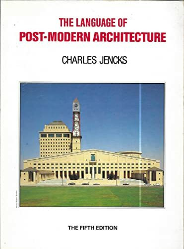 Language of Post-Modern Architecture