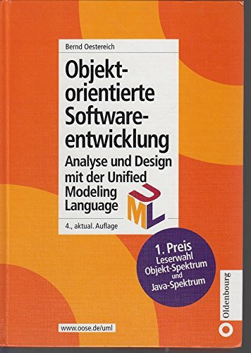 De Gruyter Oldenbourg Objektorientierte Softwareentwicklung. Analyse Und Design Mit Uml