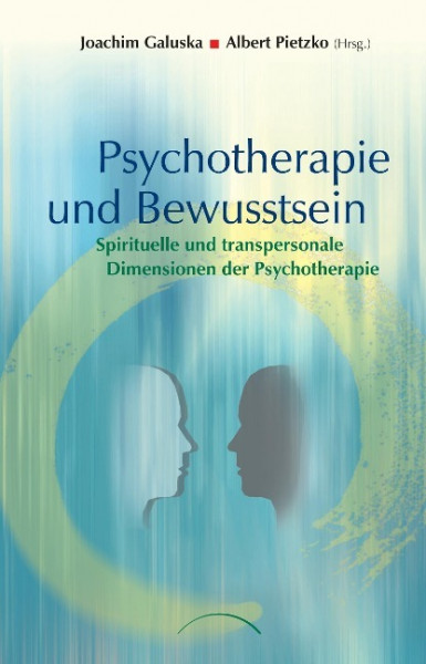 Psychotherapie und Bewusstsein
