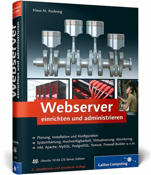 Webserver einrichten und administrieren (Galileo Computing)