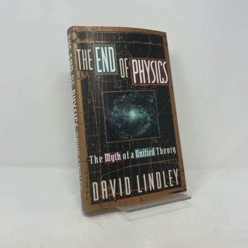 The End Of Physics: The Myth Of A Unified Theory