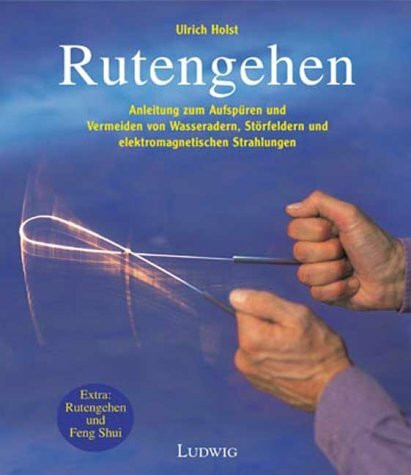 Rutengehen. Buch und Rute