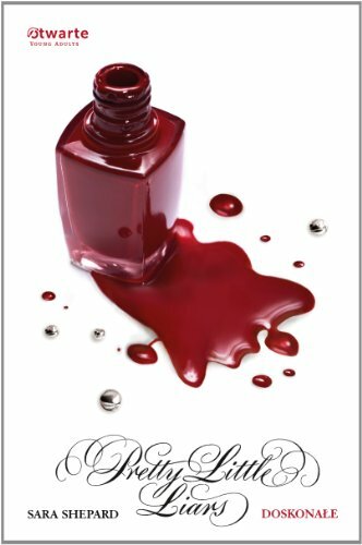 Doskonale Pretty Little Liars 3 Doskonale Pretty Little Liars 3