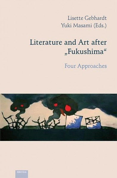 Literature and Art after "Fukushima"