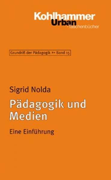 Pädagogik und Medien