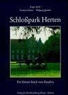 Schlosspark Herten: Ein kleines Stück vom Paradies