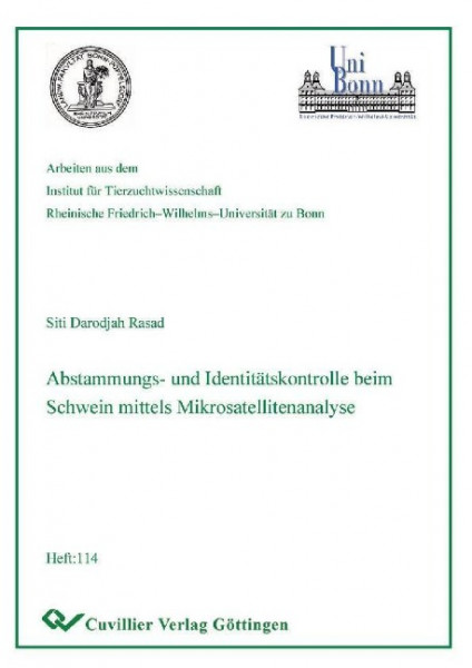 Abstammungs- und Identitätskontrolle beim Schwein mittels Mikrosatellitenanalyse