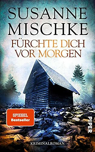 Fürchte dich vor morgen (Hannover-Krimis 10): Kriminalroman | Fesselnde Mörderjagd in der Prepper-Szene