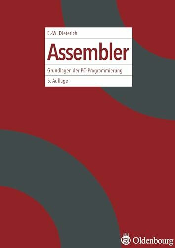 Assembler: Grundlagen der PC-Programmierung