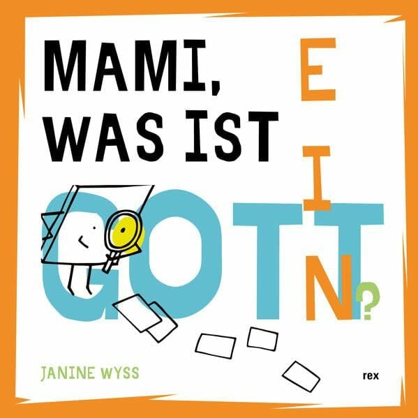 Mami, was ist ein Gott?