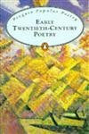 Early Twentieth-Century Poetry (Penguin Popular Classics)