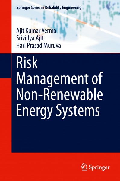 Risk Management of Non-Renewable Energy Systems