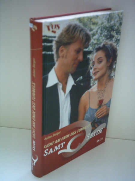 Samt & Seide, Licht am Ende des Tunnels (Samt und Seide)