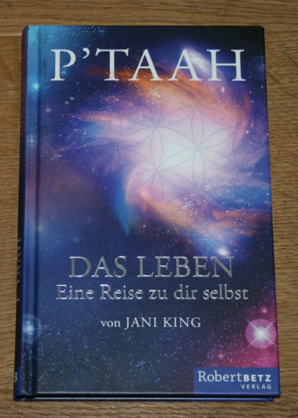 P’TAAH - Das Leben: Eine Reise zu dir selbst