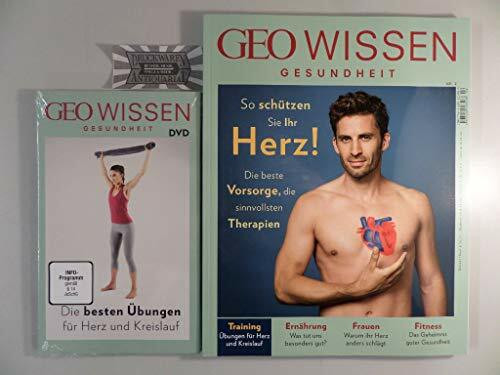 GEO Wissen Gesundheit 02/2015 mit DVD: So schützen Sie Ihr Herz! Die beste Vorsorge, die sinnvollsten Therapien. Auf der DVD: Die besten Übungen für Herz und Kreislauf