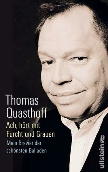 Ach, hört mit Furcht und Grauen: Mein Brevier der schönsten Balladen