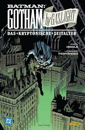 Batman: Gotham by Gaslight - Das kryptonische Zeitalter