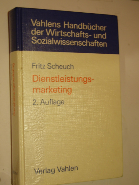 Dienstleistungsmarketing (Vahlens Handbücher der Wirtschafts- und Sozialwissenschaften)