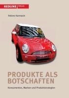 Produkte als Botschaften