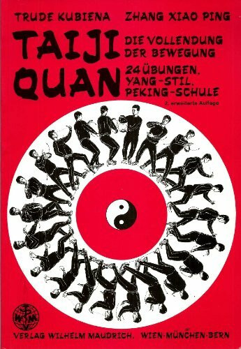 Taiji Quan: Die Vollendung der Bewegung