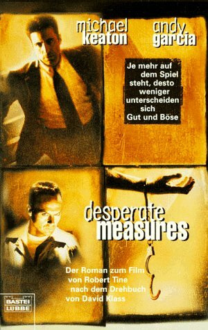 Desperate Measures (Allgemeine Reihe. Bastei Lübbe Taschenbücher)