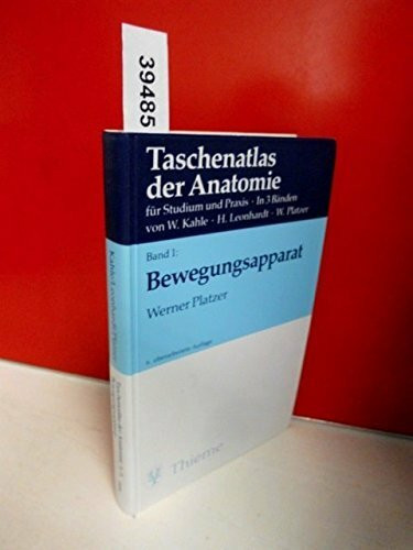 Taschenatlas der Anatomie für Studium und Praxis, Bd.1 : Bewegungsapparat