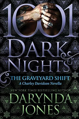 The Graveyard Shift: A Charley Davidson Novella (1001 Dark Nights)