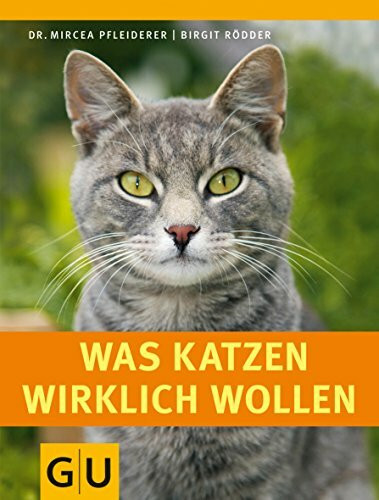 Was Katzen wirklich wollen (GU Tier Spezial)