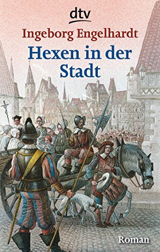 Hexen in der Stadt: Roman