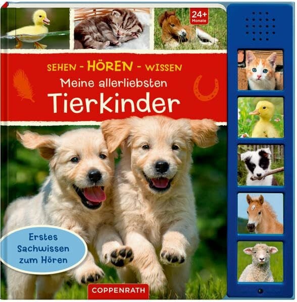 Sehen - Hören - Wissen: Meine allerliebsten Tierkinder: Erstes Sachwissen zum Hören