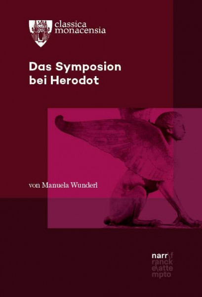 Das Symposion bei Herodot (Classica Monacensia)
